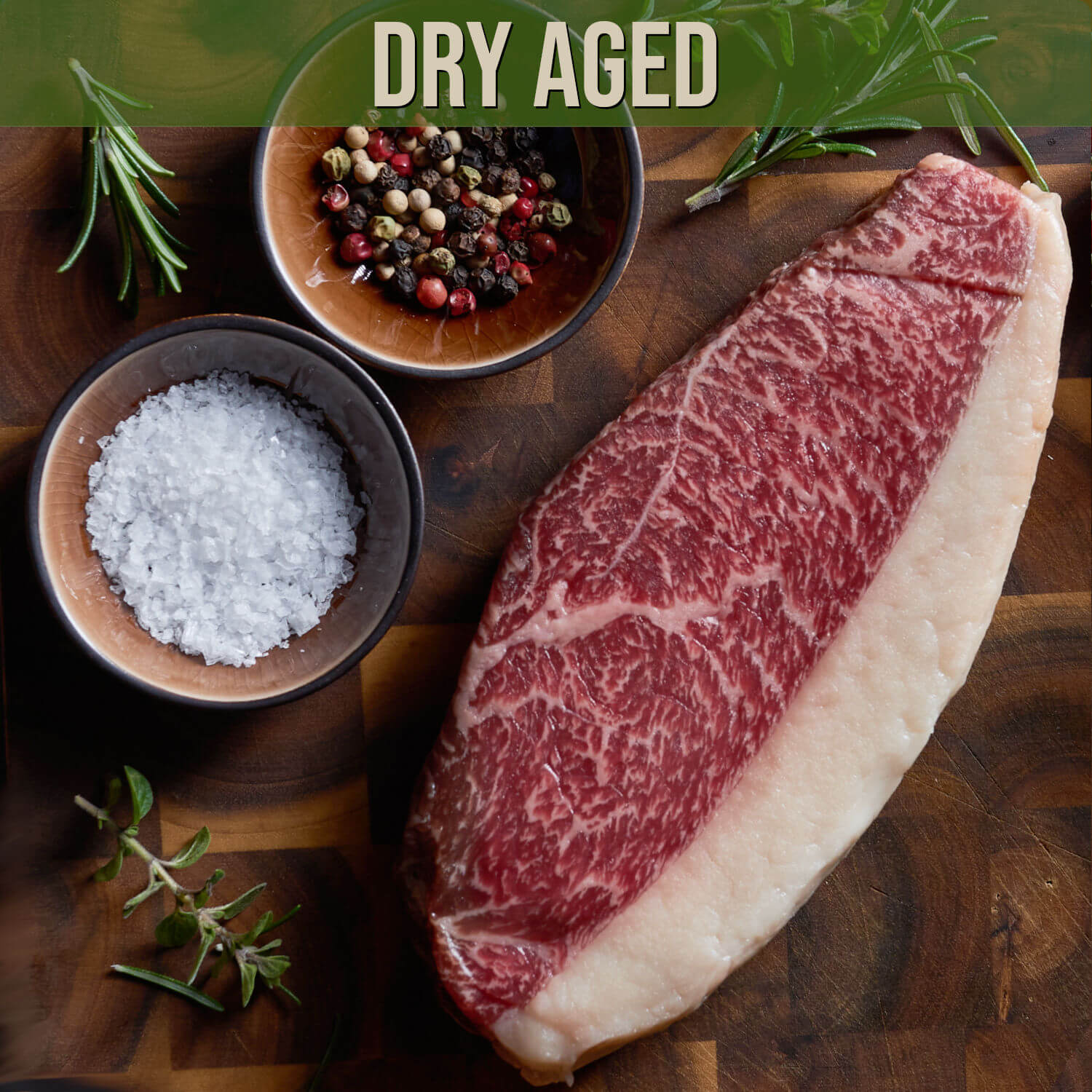 Dry Aged