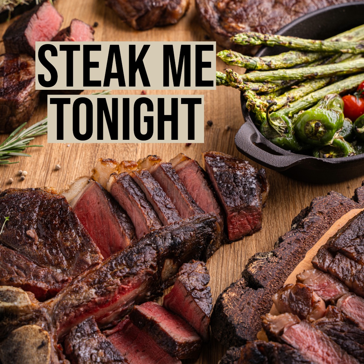 Steak me Tonight Taste!
